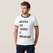 Amerika werd opgericht door immigranten t-shirt (Voorkant volledig)