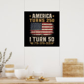 Amerika wordt 250 ik word 50 poster (Keuken)