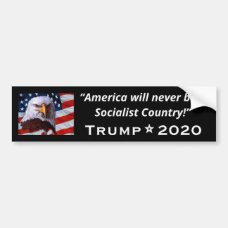 Amerika zal nooit een socialistisch land zijn - Tr Bumpersticker