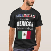 Amerikaan van Birth Mexican van Grace US Flag. T-shirt (Voorkant)