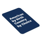Amerikaan van geboorte, land van keuze magneet (Rechterzijde)