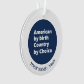 Amerikaan van geboorte, land van keuze ornament (voorkant)