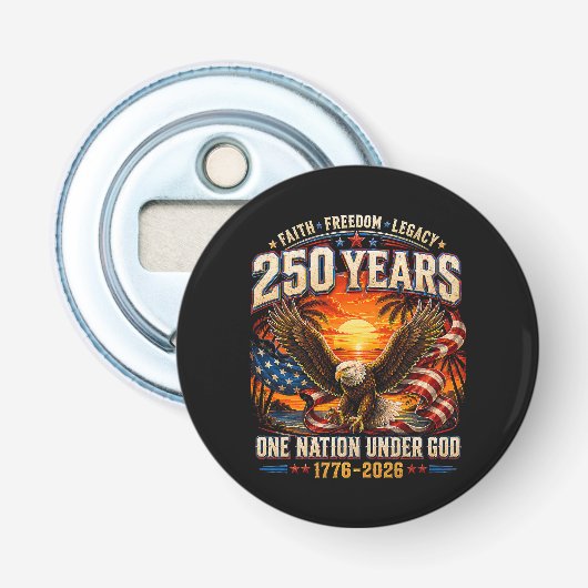 Amerikaans 1776 2026 250ste 4 juli Onafhankelijkhe Button Flesopener (Voorkant)