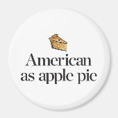 Amerikaans als Apple Pie Magneet (Voorkant)