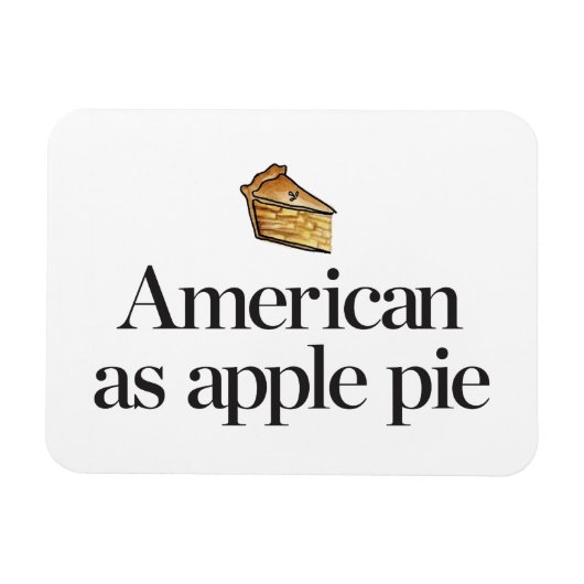 Amerikaans als Apple Pie Magneet (Horizontaal)