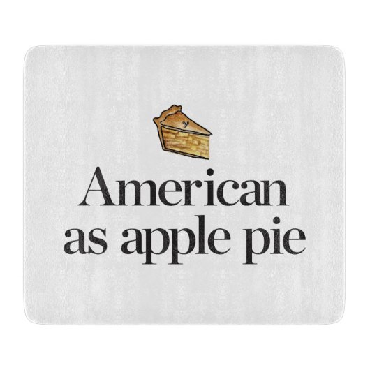 Amerikaans als Apple Pie Snijplank (Voorkant)
