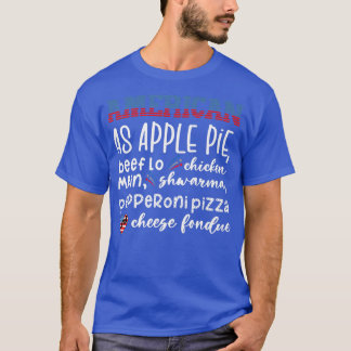 Amerikaans als Apple Pie T-shirt