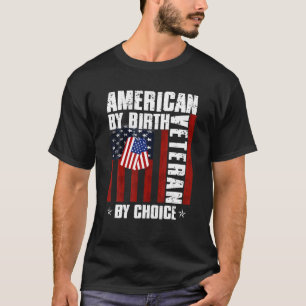 Amerikaans door geboorte veteraan naar keuze VS vl T-shirt