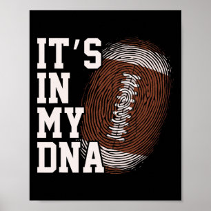 Amerikaans Football Het zit in mijn DNA Mannen Vro Poster