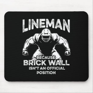Amerikaans Football Lineman Brick Wall Funny Quote Muismat