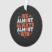 Amerikaans Football We winnen bijna Ornament (voorkant)