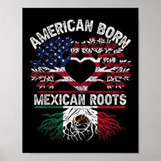 Amerikaans Geboren Mexicaanse Wortels Vlag Boom Me Poster