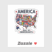 Amerikaans Gebouwd door immigranten Patriottisch A Sticker (Vel)