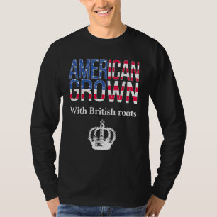 Amerikaans gegroeid met Britse roet patriottisch B T-shirt