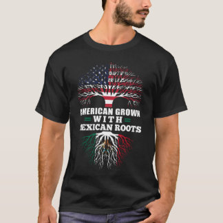 Amerikaans gegroeid met Mexicaanse wortels T-shirt