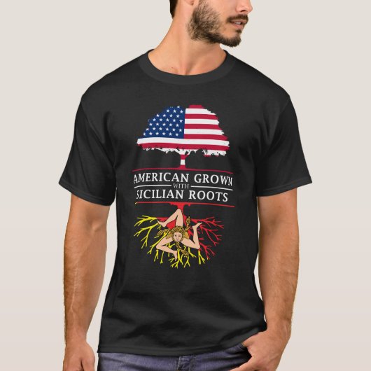 Amerikaans gegroeid met Siciliaanse roetSicilia T-shirt (Voorkant)