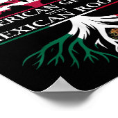 Amerikaans gekweekt met Mexicaanse wortels Poster (Hoek)