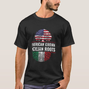 Amerikaans gekweekte Siciliaanse wortels T-shirt