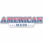 Amerikaans gemaakt, trots, patriottisch T-shirt Sticker (Voorkant)