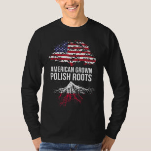 Amerikaans geteeld met Poolse wortels - Polen T-shirt