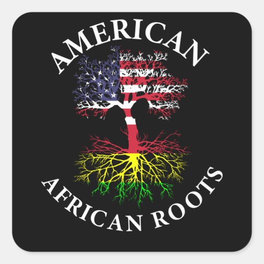 Amerikaans met Afrikaanse Roots Black History Vierkante Sticker (Voorkant)