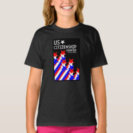 Amerikaans staatsburgerschap verleend t-shirt