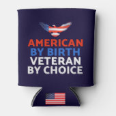 Amerikaans van geboorte, veteraan van keuze | patr blikjeskoeler (Voorkant)