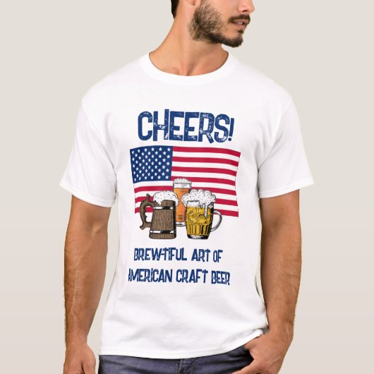 AMERIKAANS VS Proost! Brewtiful Craft Bier T-shirt (Voorkant)