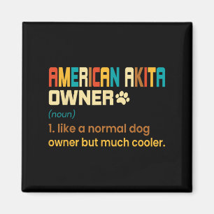 Amerikaanse Akita-liefhebber Design - Cadeau voor Magneet