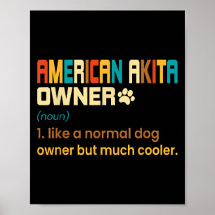Amerikaanse Akita-liefhebber ontwerp - Cadeau voor Poster