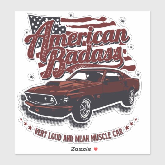 Amerikaanse badas zeer luid gemiddelde spierwagen sticker (Vel)