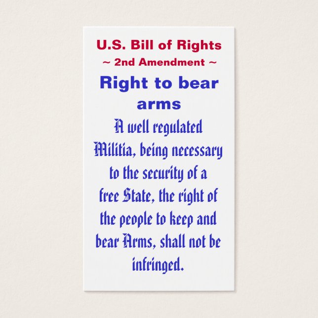 Amerikaanse Bill of Rights ~ Tweede (2de) Amendeme Visitekaartjes (Voorkant)