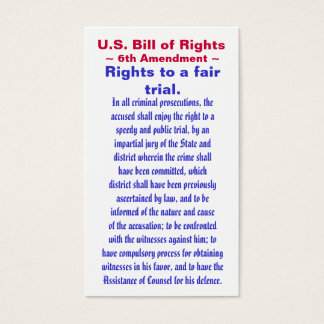 Amerikaanse Bill of Rights, ~ Zesde (6e) Amendemen Visitekaartjes