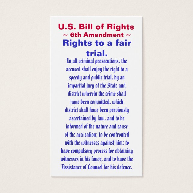 Amerikaanse Bill of Rights, ~ Zesde (6e) Amendemen Visitekaartjes (Voorkant)