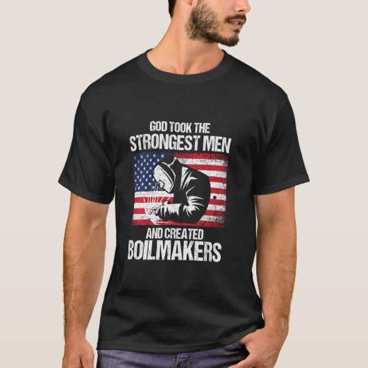Amerikaanse boilerders Union Worker Sterkste Manne T-shirt (Voorkant)