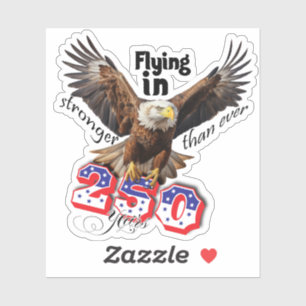 Amerikaanse Bold Eagle Patriottisch USA 250 Jaar Sticker