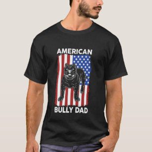 Amerikaanse Bully Dad Dog Owner Dog Dad American B T-shirt