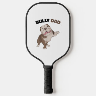 Amerikaanse Bully Dad Dog Owner Father Funny Manne Pickleball Paddle