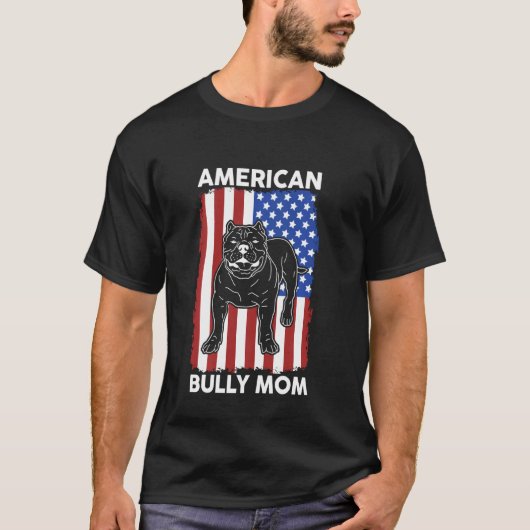 Amerikaanse Bully Mam Dog Owner American Bully T-shirt (Voorkant)