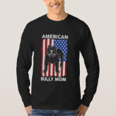 Amerikaanse Bully Mam Dog Owner American Bully T-shirt (Voorkant)
