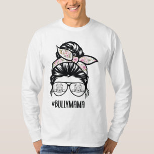 Amerikaanse Bully Mam messy-bun-haar bril T-shirt
