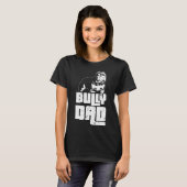 Amerikaanse Bully Pap Dog Eigenaar T-shirt (Voorkant volledig)