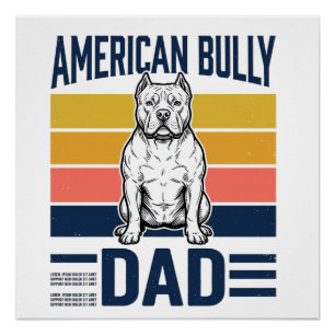Amerikaanse Bully Vader Vintage Hond Liefhebber Sh Perfect Poster