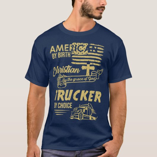 Amerikaanse Christelijke vrachtwagenchauffeur T-shirt (Voorkant)