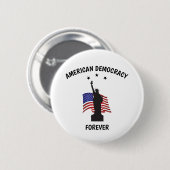 Amerikaanse democratie voor altijd met vlag ronde button 5,7 cm (Voorkant /achterkant)