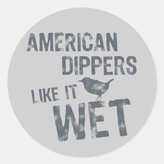 Amerikaanse dippers houden ervan ronde sticker (Voorkant)