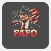 Amerikaanse Donald Trump FAFO USA Vlag Patriottisc Vierkante Sticker (Voorkant)