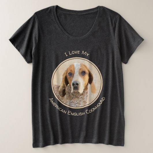 Amerikaanse Engelse coonhoundschildering - Dog Art Grote Maat T-shirt (Design voorkant)