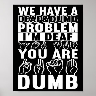 Amerikaanse Gebarentaal Dove bewustwording 16  Poster