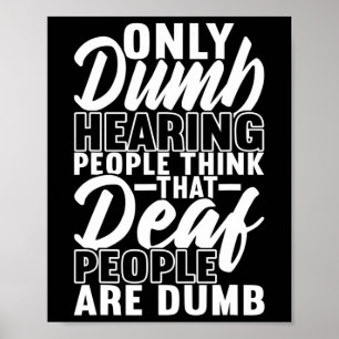 Amerikaanse Gebarentaal Dove bewustwording 19  Poster